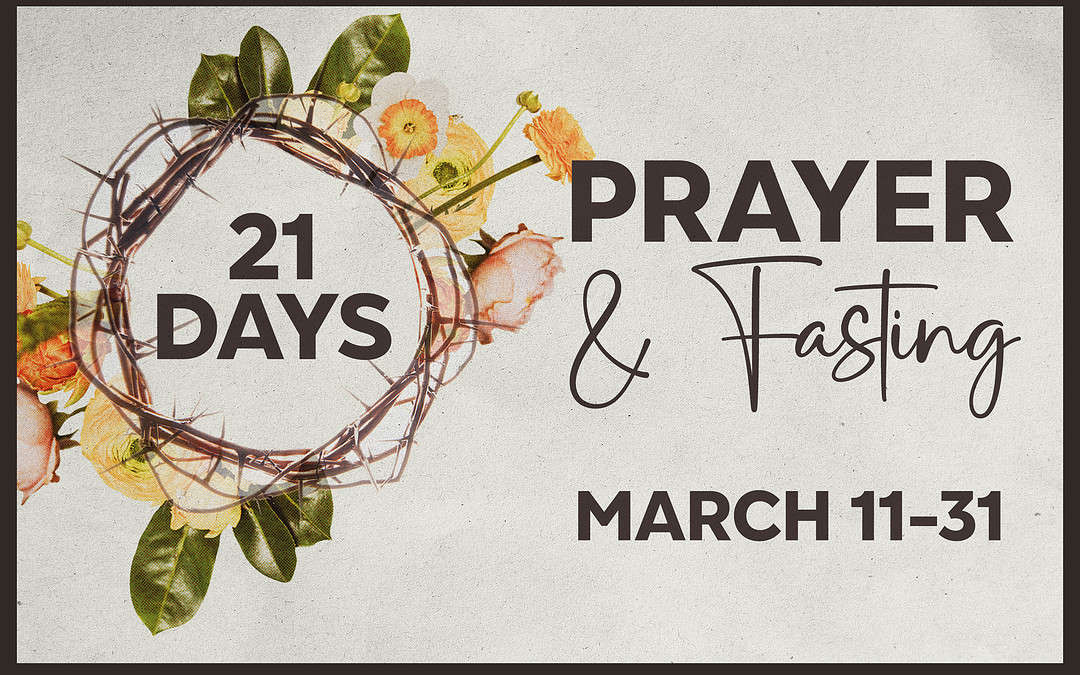 21 Days of Prayer & Fasting: Introduction
